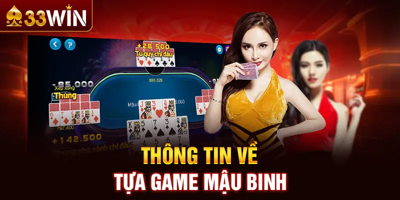 Mậu Binh online là gì?